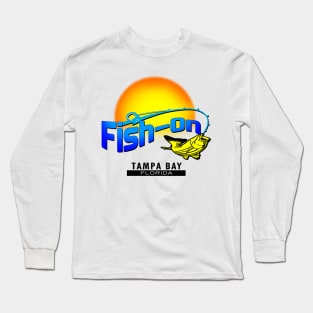 Fish On Tampa, FL Long Sleeve T-Shirt